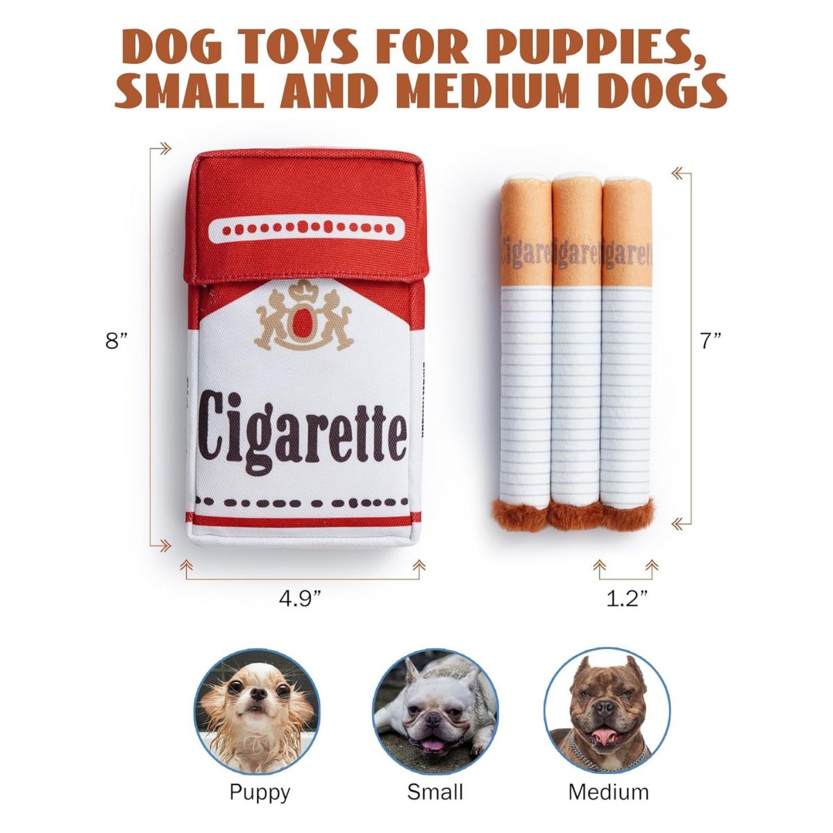 Dog toys designed to look like cigarettes with measurements and size options for puppies, small, and medium dogs.
